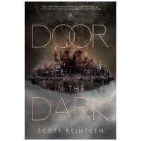 A Door in the Dark - Scott Reintgen