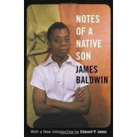 Notes Of A Native Son - James Baldwin