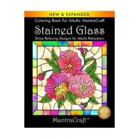 Coloring Book For Adults: MantraCraft: Stained Glass: Stress Relieving Designs for Adults Relaxation - Mantracraft