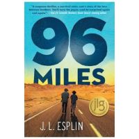 96 Miles - J. L. Esplin
