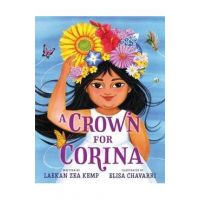 A Crown for Corina - Laekan Zea Kemp