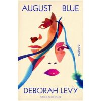 August Blue - Deborah Levy
