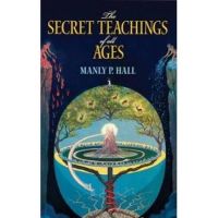 Secret Teachings of All Ages