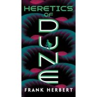 Heretics of Dune - Frank Herbert