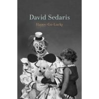 Happy-Go-Lucky - David Sedaris