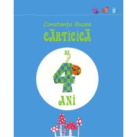 Cartica de 4 ani | Constanta Buzea