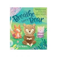 Breathe Like a Bear - Kira Willey
