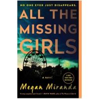 All the Missing Girls - Megan Miranda