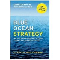 Blue Ocean Strategy, Expanded Edition - W Chan Kim