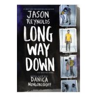 Long Way Down: The Graphic Novel - Jason Reynolds