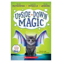 Upside-Down Magic (Upside-Down Magic #1) - Sarah Mlynowski