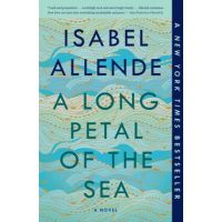 A Long Petal of the Sea - Isabel Allende