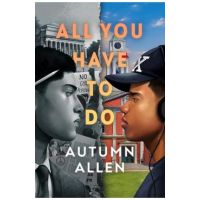 All You Have to Do - Autumn Allen