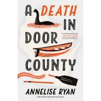 A Death in Door County - Annelise Ryan