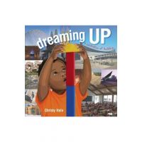Dreaming Up: A Celebration of Building - Christy Hale