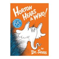 Horton Hears a Who! - Dr Seuss