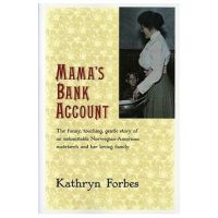 Mama's Bank Account - Kathryn Forbes