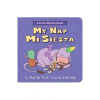 My Nap, Mi Siesta: A Coco Rocho Book - Ra&#65533;l The Third