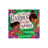 A Garden in My Hands - Meera Sriram