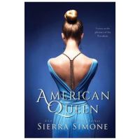 American Queen - Sierra Simone