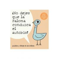 &#65533;no Dejes Que La Paloma Conduzca El Autobus! = Do Not Let the Pigeon Drive the Bus! - Mo Willems