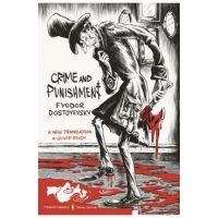 Crime and Punishment: (penguin Classics Deluxe Edition) - Fyodor Dostoyevsky