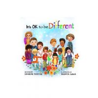 It's OK to be Different: A Children's Picture Book About Diversity and Kindness - Sharon Purtill