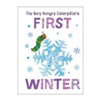 The Very Hungry Caterpillar's First Winter - Eric Carle