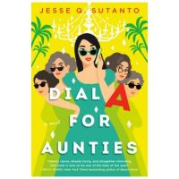 Dial a for Aunties - Jesse Q. Sutanto