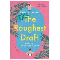 The Roughest Draft - Emily Wibberley