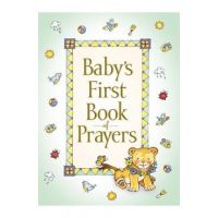 Baby's First Book of Prayers - Melody Carlson