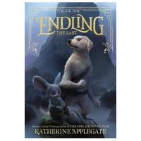 Endling: The Last - Katherine Applegate