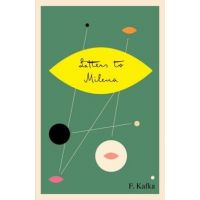 Letters to Milena - Franz Kafka