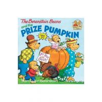 The Berenstain Bears and the Prize Pumpkin - Stan Berenstain