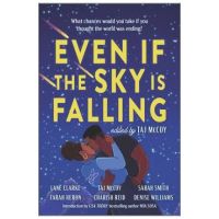 Even If the Sky Is Falling - Taj Mccoy