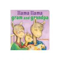Llama Llama Gram and Grandpa - Anna Dewdney