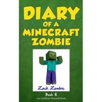 Diary of a Minecraft Zombie Book 8: Back to Scare School - Zack Zombie