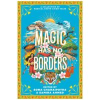 Magic Has No Borders - Samira Ahmed