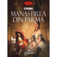 Manastirea din Parma | Stendhal