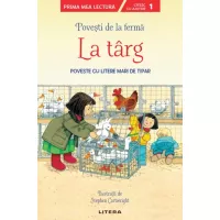 Povesti de la ferma. La targ |