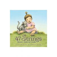 47 Strings. Tessa's Special Code - Becky Carey