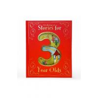 A Collection of Stories for 3 Year Olds - Parragon Books