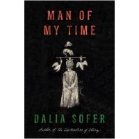 Man of My Time - Dalia Sofer