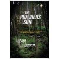 The Poacher's Son - Paul Doiron