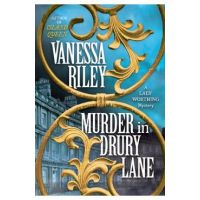 Murder in Drury Lane - Vanessa Riley