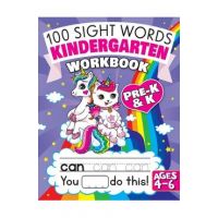 100 Sight Words Kindergarten Workbook Ages 4-6: A Whimsical Learn to Read & Write Adventure Activity Book for Kids with Unicorns, Mermaids, & More: In - Big Dreams Art Supplies