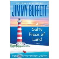 A Salty Piece of Land - Jimmy Buffett