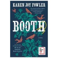 Booth - Karen Joy Fowler