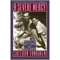 A Severe Mercy - Sheldon Vanauken