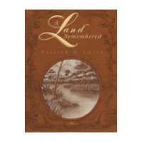 A Land Remembered - Patrick D. Smith
